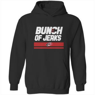 Bunch Of Jerks Hoodie | Favorety