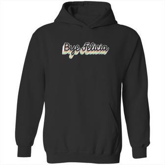 Bye Felicia Funny Meme Hoodie | Favorety CA