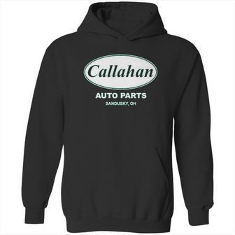 Callahan Auto Parts Sandusky Ohio Retro 90S Funny Tommy Boy Hoodie | Favorety