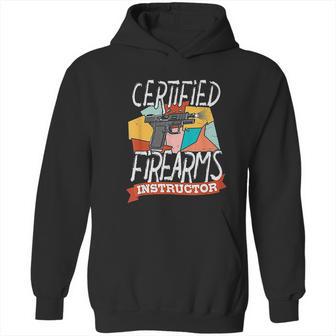 Certified Firearm Instructor Hoodie | Favorety UK