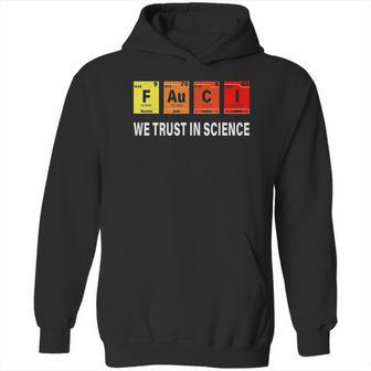 Chemistry Fauci Elements Periodic Table F Au C I Hoodie | Favorety CA