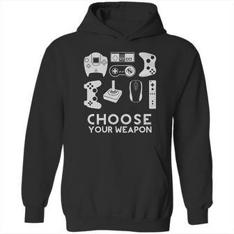 Choose Your Weapon Gamer Video Game Funny Nerdy Gaming Hoodie | Favorety CA