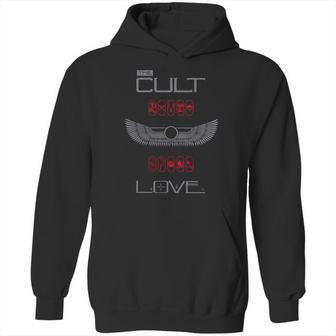 The Cult Of Love Hoodie | Favorety AU