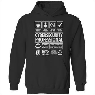 Cybersecurity Professional Not A Hacker Funny Job Hoodie | Favorety