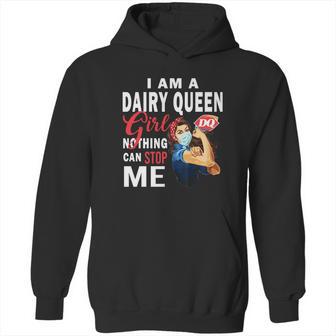 I Am A Dairy Queen Girl Nothing Can Stop Me Coronavirus Shirt Hoodie | Favorety DE