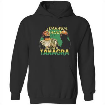 Darmok And Jalad At Tanagra Trending Hoodie | Favorety UK