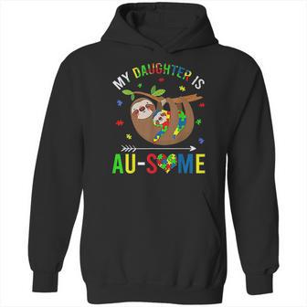 My Daughter Is Au Some Hoodie | Favorety CA