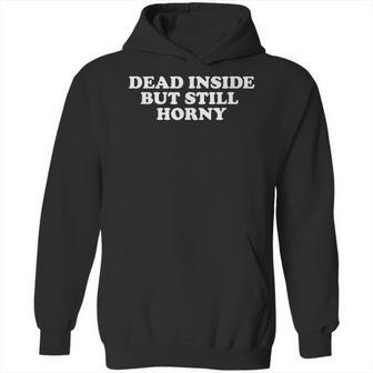 Dead Inside But Still Horny Pastel Goth Kawaii Punk Hoodie | Favorety DE