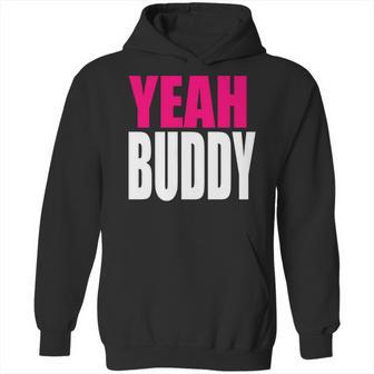 Dj Pauly D Yeah Buddy Hoodie | Favorety AU