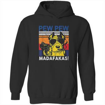 Dog Pew Pew Madafakas Vintage Crazy Pit Bull Hoodie | Favorety CA