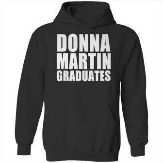 Donna Martin Graduates T-Shirt Hoodie | Favorety