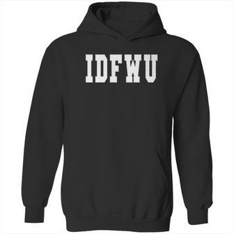 I Dont Fck With You Big Sean Hoodie | Favorety