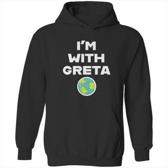 Earth Day Climate Change I Am With Greta Hoodie | Favorety AU