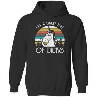 Eat A Giant Bag Of Dicks Unicorn Vintage Hoodie | Favorety