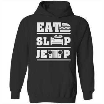 Eat Sleep Jeep Shirt Men’S Hoodie Hoodie | Favorety DE