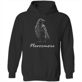 Edgar Allan Poe Gift- Quoth The Raven Nevermore Hoodie | Favorety