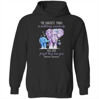 Elephants The Hardest Thing Is Watching Somebody Alzheimer Awareness Shirt Hoodie | Favorety CA