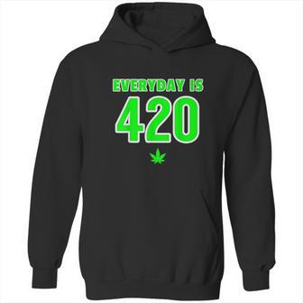 Everyday Is 420 420 Party April 20Th Weed Marijuana Hoodie | Favorety AU