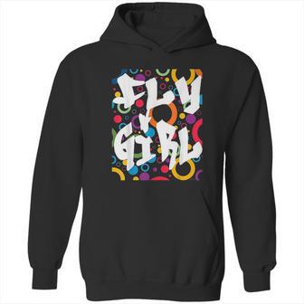 Fly Girl 80S 90S Bgirl Old School Hip Hop Hoodie | Favorety