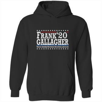 Frank Gallagher 2020 This Not A Dictatorship This Is America Shirth Hoodie | Favorety AU