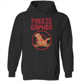 Freeze Gopher Hunting Funny Gopher Hunter Graphic Design Printed Casual Daily Basic Hoodie | Favorety