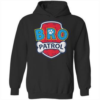 Funny Bro Patrol | Dog Brother Hoodie | Favorety AU