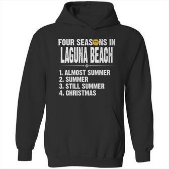 Funny Four Seasons In Laguna Beach Hot Summer 2020 Hoodie | Favorety