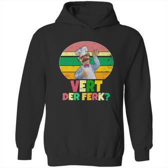 Funny Vintage Vert Der Ferk Retro Swedish Chef Hoodie | Favorety