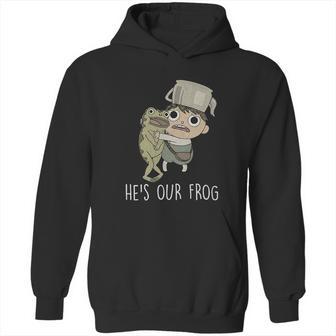 Over The Garden Wall Hes Our Frog Hoodie | Favorety AU