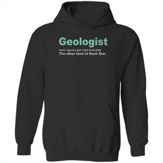 Geologist Rock Star Definition Funny Geology Gifts Hoodie | Favorety AU