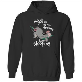 Never Give Up On Your Dream Eeyore Keep Sleeping Hoodie | Favorety AU