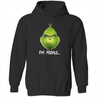 The Grinch Ew People Hoodie | Favorety