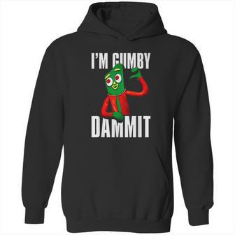 Gumby Im Gumby Hoodie | Favorety