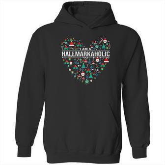 I Am A Hallmark Aholic Hoodie | Favorety CA