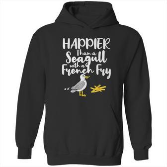 Happier Than A Seagull With A French Fry Funny Summer Hoodie | Favorety DE