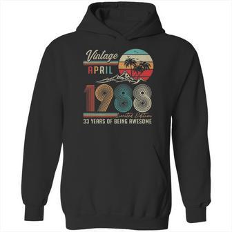 Happy 33Rd Birthday Vintage April 1988 33 Years Old Hoodie | Favorety DE