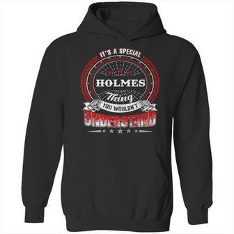 Holmes Shirt Family Crest Holmes T Shirt Holmes Clothing Holmes Tshirt Holmes Tshirt Gifts For The Holmes Hoodie | Favorety CA