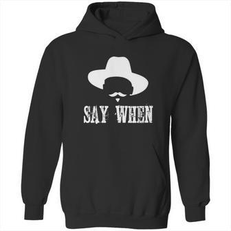 Im Your Huckleberry Say When Western Quote Vintage Hoodie | Favorety AU