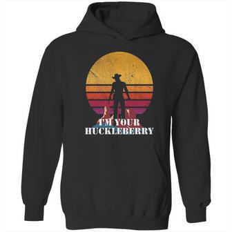 I Am Your Huckleberry Western Quote Vintage Hoodie | Favorety CA