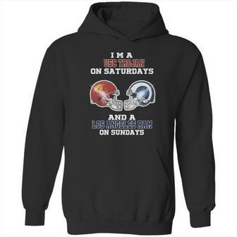 I’M A Usc Trojan On Saturdays And A Los Angeles Ram On Sundays Shirt Hoodie | Favorety CA