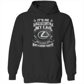 Its Ok Lexus Hoodie | Favorety DE