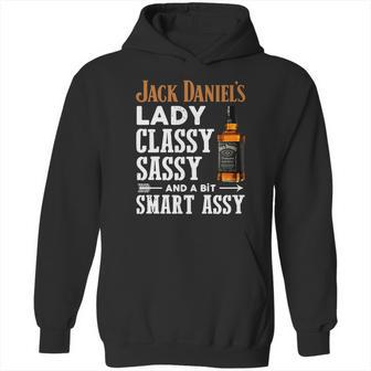 Jack Daniels Lady Classy Sassy And A Bit Smart Assy Shirt Hoodie | Favorety DE