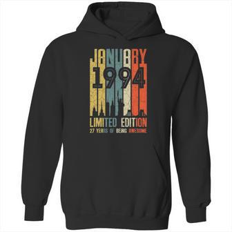 January 1994 27 Years Old 1994 Birthday Gift Hoodie | Favorety AU