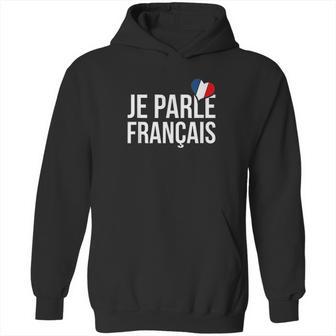 Je Parle Francais Francais French Hoodie | Favorety CA