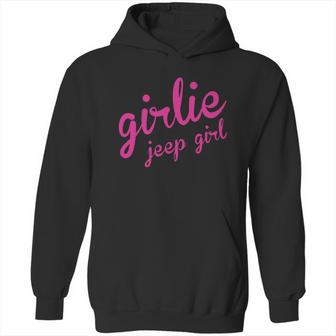 Jeep Girlie Jeep Girl Hoodie | Favorety CA