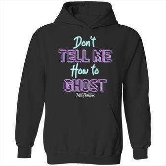 Julie And The Phantoms Dont Tell Me How To Ghost Hoodie | Favorety UK