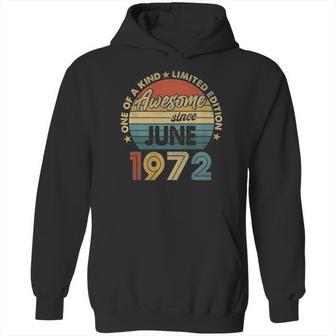 June 1972 Vintage 49 Years Old Retro 49Th Birthday Party Hoodie | Favorety AU