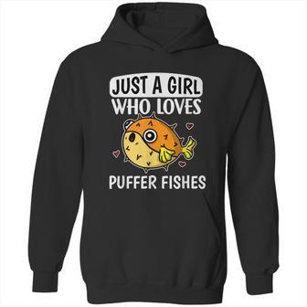 Just A Girl Who Loves Puffer Fishes Cute Puffer Fish Costume Graphic Design Printed Casual Daily Basic Hoodie | Favorety