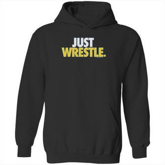 Just Wrestle Youth Wrestling By Chalktalk Sports Hoodie | Favorety AU