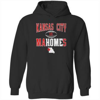 Kansas City Is Mahomes Hoodie | Favorety AU